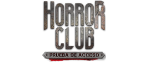 Horror Club - Prueba De Acceso